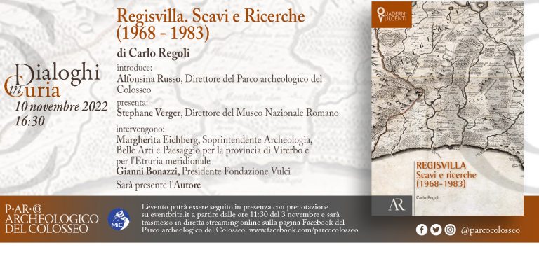 Dialoghi in Curia. “Regisvilla. Scavi e Ricerche (1968 – 1983)” di Carlo Regoli