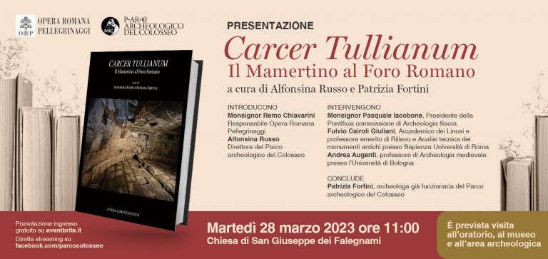 Presentazione del volume “Carcer Tullianum. Il Mamertino al Foro Romano” presso la chiesa di San Giuseppe dei Falegnami