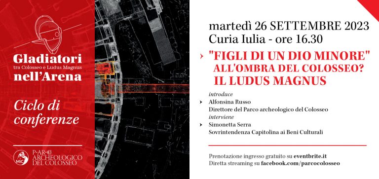 “Figli di un dio minore” all’ombra del Colosseo? Il Ludus Magnus