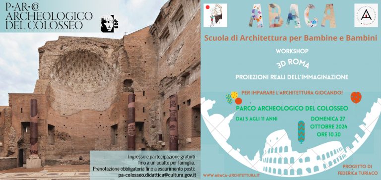 ABACA – Scuola di Architettura per Bambine e Bambini | 3D Roma – Proiezioni Reali dell’Immaginazione