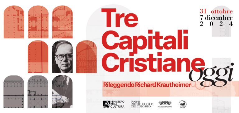 Tre Capitali Cristiane oggi. Rileggendo Richard Krautheimer