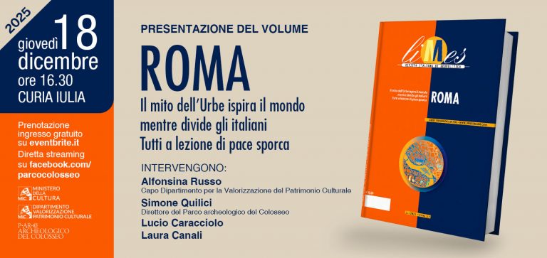 Presentazione del numero 11/25 di Limes, “Roma”